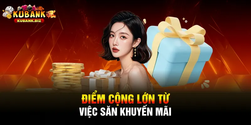 Điểm cộng lớn từ việc săn khuyến mãi