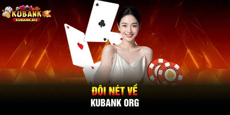 Đôi nét về Kubank Org