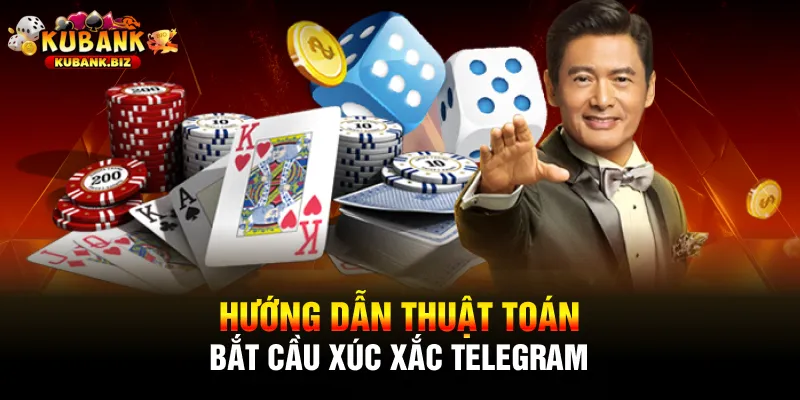 Hướng dẫn thuật toán bắt cầu xúc xắc Telegram